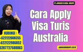 Berapa Biaya Visa Turis Ke Australia