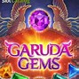 Garuda Gems Terbaru 2024 Terbaru